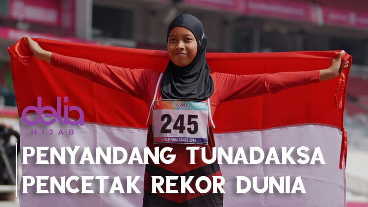 Atlet Hijab - Delia Hijab - Baju Gamis Modern - Karisma Evi Tiarani – Penyandang Tunadaksa Pencetak Rekor Dunia -2