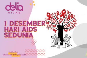 Delia Hijab - Baju Gamis Modern - 1 Desember Hari Aids Sedunia - Mitos Penyebaran Aids