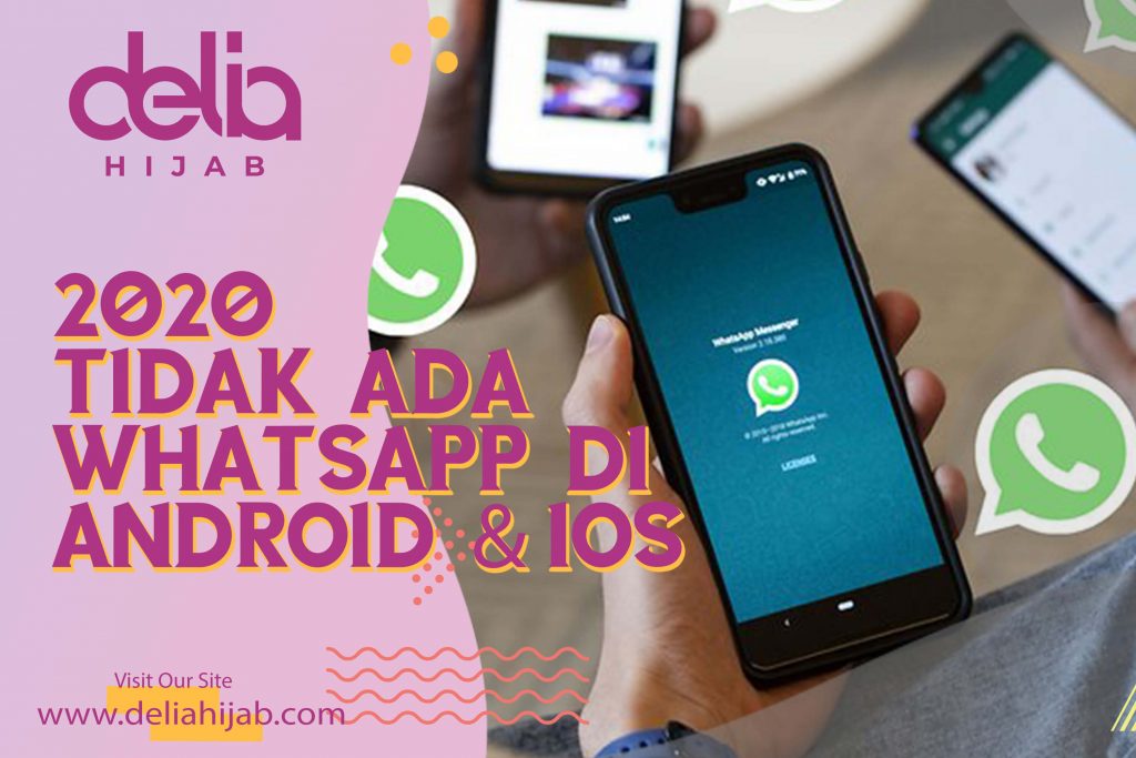 Delia Hijab – Baju Gamis Modern – Baju Muslim Casual Android dan iOS tidak bisa pakai WhatsApp di 2020 - Cara Cek Apakah HP Kamu Masih Bisa Pakai WhatsApp 2020