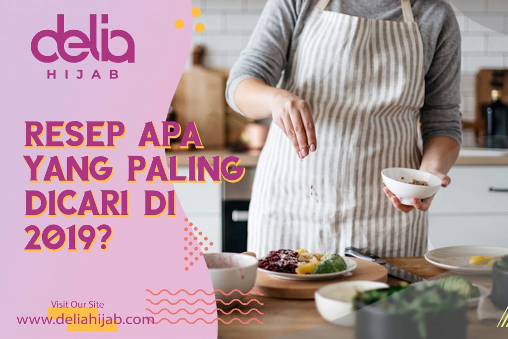 Delia Hijab – Baju Muslim Casual - Resep Masakan Paling Dicari di Google Tahun 2019