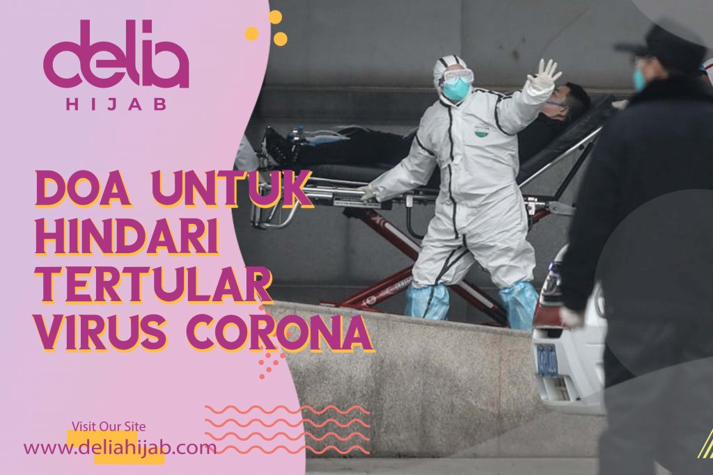 Delia Hijab Sukabumi – Baju Gamis Modern – Baju Gamis Model Sekarang – Doa Terhindar dari Penyakit Wabah – Doa Terhindar Dari Wabah Penyakit – Doa Terhindar Dari Virus Corona