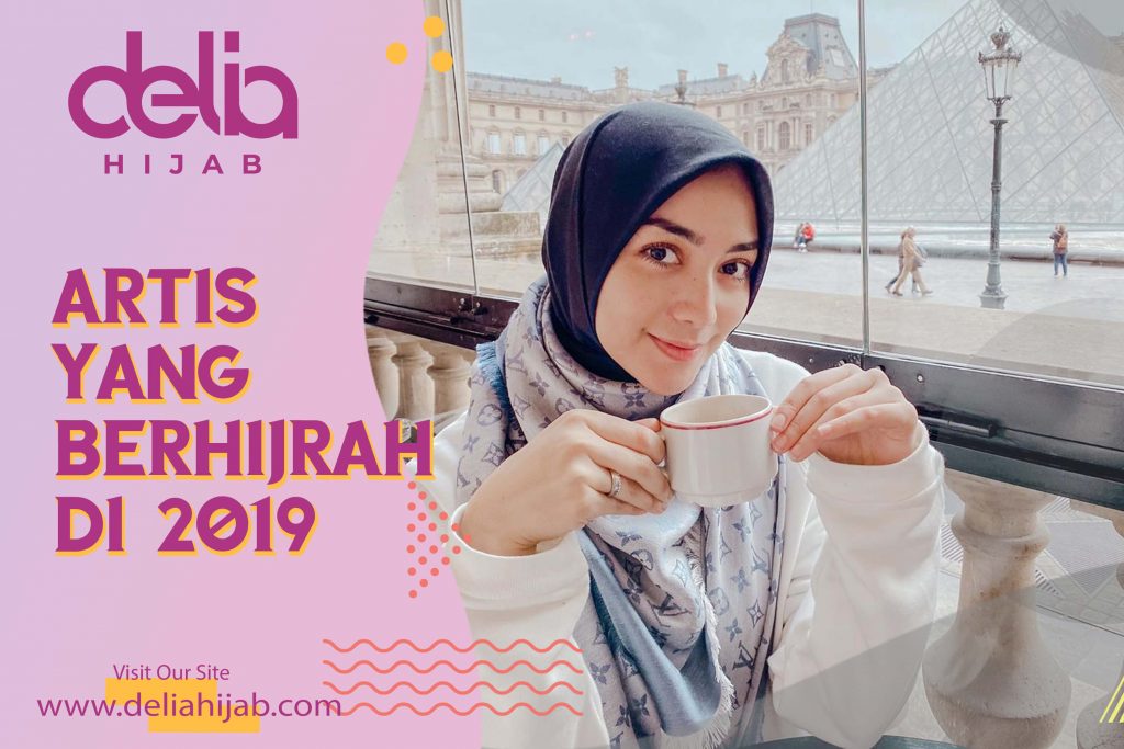 Delia Hijab – Baju Muslim Casual – Hijab Sukabumi - Artis yang Mantap Berhijab di 2019 – Artis yang Berhijab di 2019