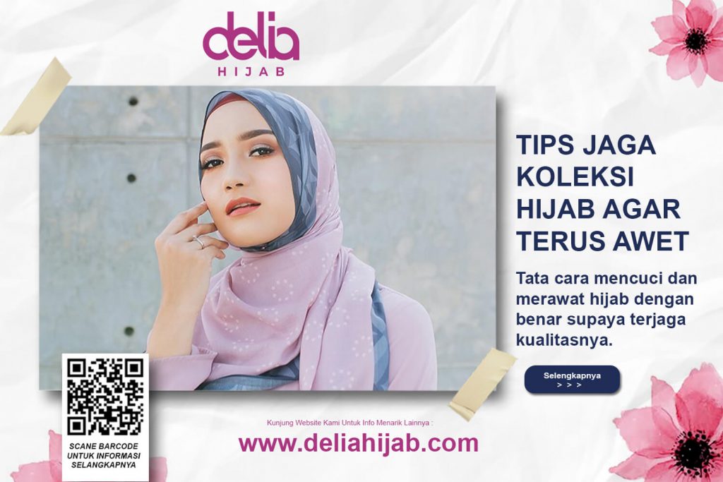 Delia Hijab Sukabumi – Baju Muslim Sukabumi – Baju Gamis Modern – Baju Gamis Model Sekarang – Gamis Syari Modis – Baju Gamis Murah dan Cantik – Tips Cara Merawat Hijab - f