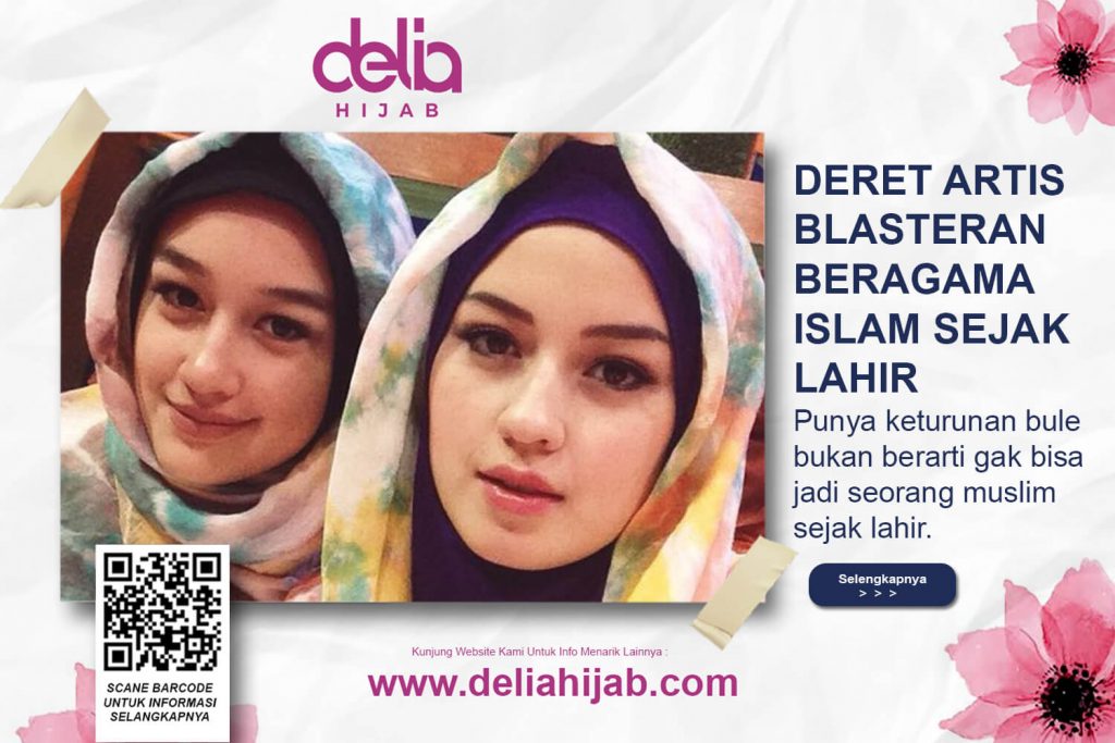 Delia Hijab Sukabumi – Baju Muslim Sukabumi – Baju Gamis Modern – Baju Gamis Model Sekarang – Gamis Syari Modis – Baju Gamis Murah dan Cantik – Artis Korea yang Beragama Islam – Artis Korea Beragama Islam – Artis yang Hijrah – Pevita Pearce Agama – Pevita Pearce Bio – Irish Bella Agama – Artis Blasteran yang Beragama Islam