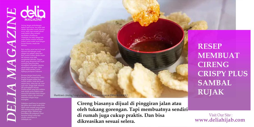 Resep dan Cara Membuat Cireng Crispy dan Kenyal, Plus Bumbu Rujak 231220
