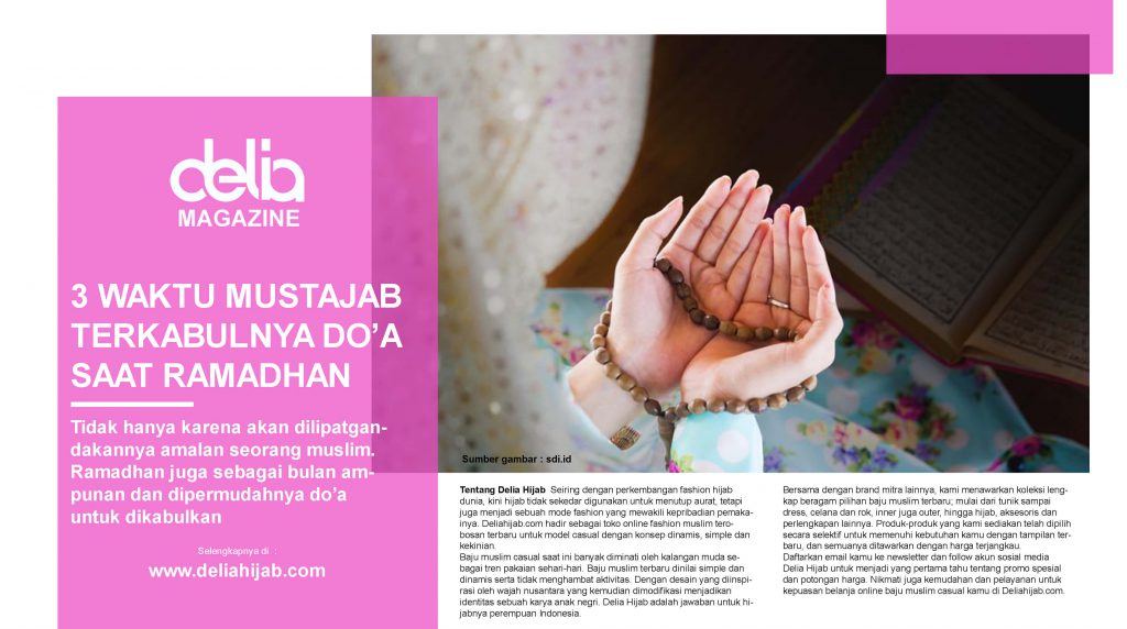 3 Waktu Terkabulnya Do'a di Bulan Ramadhan - Baju Sarimbit Keluarga - Baju Muslim Lebaran Keluarga