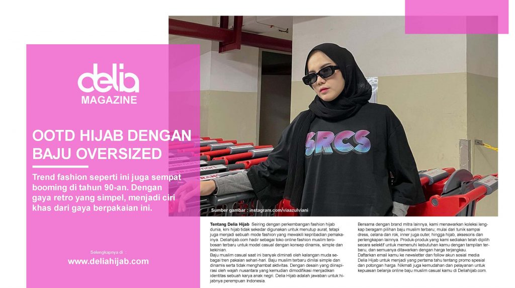 Kunci : OOTD Hijab Baju Oversized ala 90-an, Cantik dan Unik - OOTD Hijab Kaos Oversized - OOTD Kaos Oversized