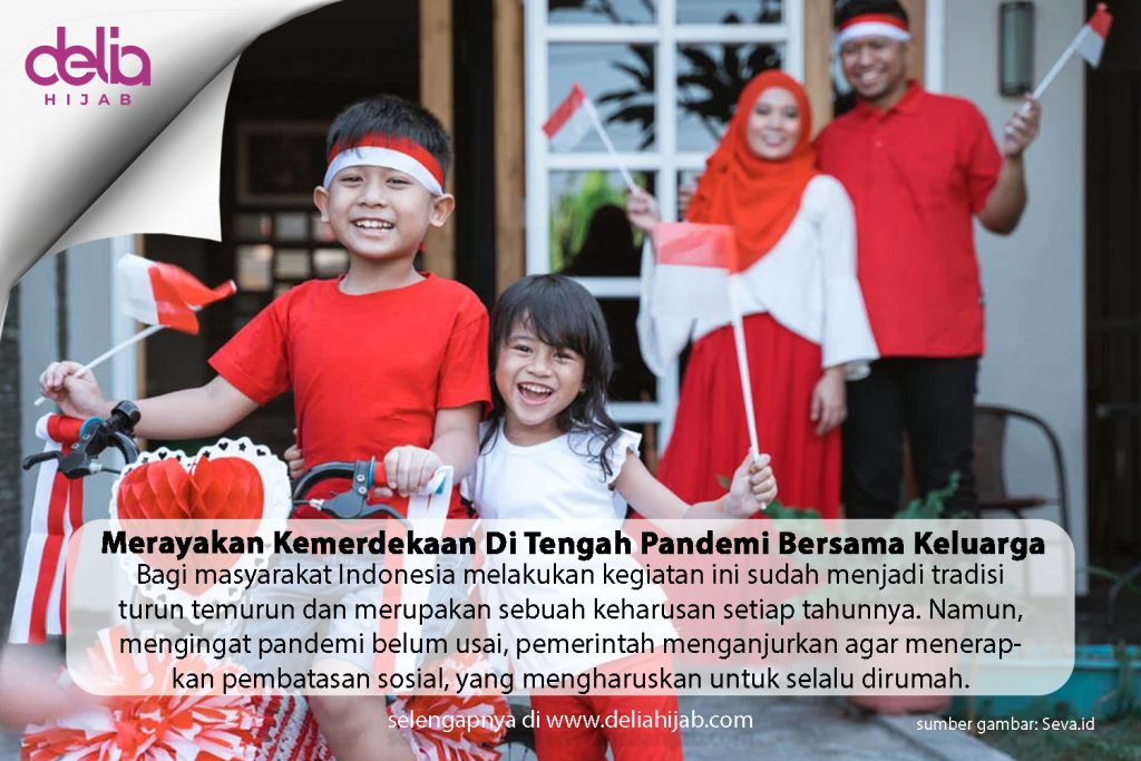 Keyword : Merayakan Kemerdekaan Di Tengah Pandemi - Memperingati Hari Kemerdekaan - Hari Kemerdekaan 17 Agustus